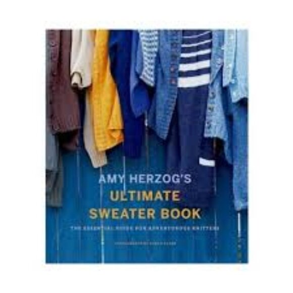 Amy Herzog's Ultimate Sweater Book - NEW - Picture 1 of 1